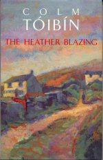 Imagen del vendedor de The Heather Blazing a la venta por timkcbooks (Member of Booksellers Association)