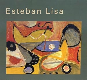 Immagine del venditore per ESTEBAN LISA. Paintings. Toledo 1895 - Buenos Aires 1983. April 6th. - May 11th., 2002 venduto da Buenos Aires Libros