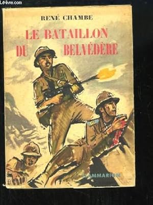 Image du vendeur pour Le Bataillon du Belvdre mis en vente par Le-Livre