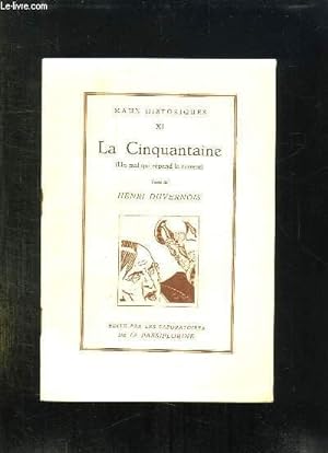 Seller image for MAUX HISTORIQUES 11: LA CINQUANTAINE. UN MAL QUI REPAND LA TERREUR. for sale by Le-Livre