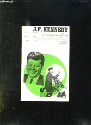 Image du vendeur pour JF KENNEDY. TEXTE EN ANGLAIS. mis en vente par Le-Livre