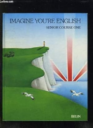 Imagen del vendedor de IMAGINE YOU RE ENGLISH + PRACTICE ET REFERENCE. a la venta por Le-Livre