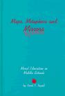 Metaphors, Maps and Mirrors: Moral Education in Middle Schools