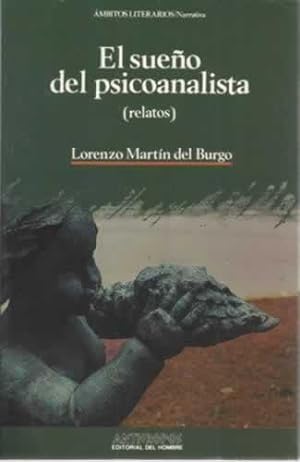 Immagine del venditore per El sueo del psicoanalista. Relatos venduto da Librera Cajn Desastre