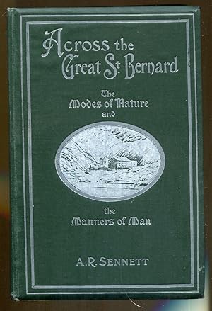 Across the Great St. Bernard: The Modes of Nature and the Manners of Man