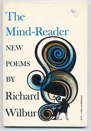 Seller image for The Mind-Reader: New Poems for sale by Between the Covers-Rare Books, Inc. ABAA