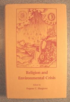 Imagen del vendedor de Religion and Environmental Crisis a la venta por Florida Mountain Book Co.