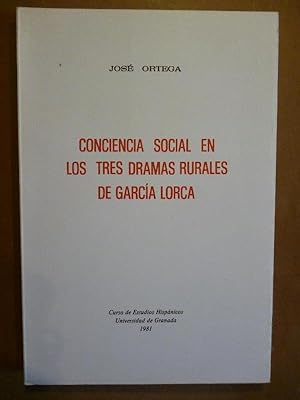 Imagen del vendedor de CONCIENCIA SOCIAL EN LOS TRES DRAMAS RURALES DE GARCA LORCA. a la venta por Carmichael Alonso Libros