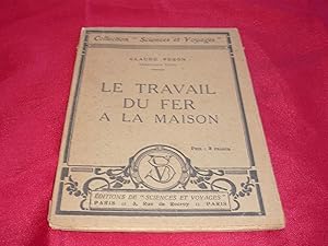 Seller image for Le Travail Du Fer A La Maison for sale by librairie ESKAL