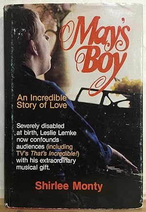May's Boy: An Incredible Story of Love