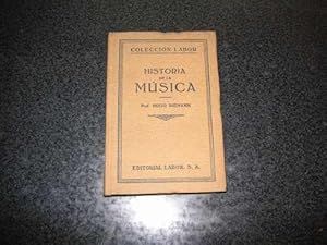 Historia de la Música. Traducción de la edición alemana por el Mtro. Antonio Ribera y Maneja.