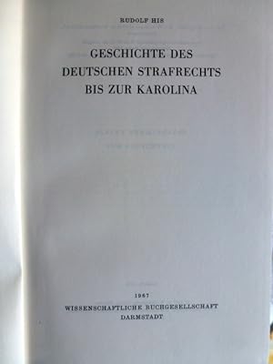 Seller image for Geschichte des deutschen Strafrechts bis zur Karolina for sale by Herr Klaus Dieter Boettcher
