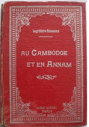 Seller image for Au Cambodge et en Annam. - Voyage pittoresque. for sale by Librairie les mains dans les poches