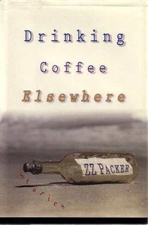 Imagen del vendedor de DRINKING COFFEE ELSEWHERE. a la venta por Bookfever, IOBA  (Volk & Iiams)