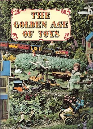 The Golden Age of Toys