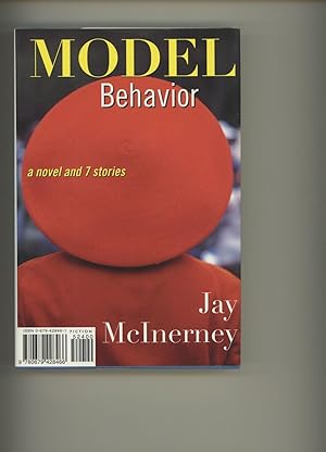 Seller image for MODEL BEHAVIOR: A Novel and 7 Stories for sale by Frey Fine Books