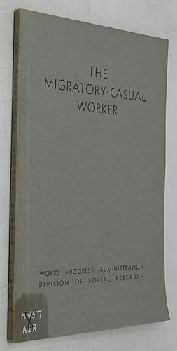 Seller image for Migratory - Casual Worker for sale by Powell's Bookstores Chicago, ABAA
