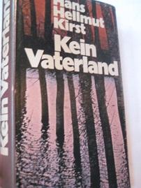 Seller image for Kein Vaterland Roman for sale by Alte Bcherwelt