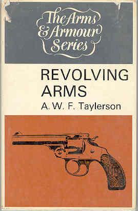 Image du vendeur pour Revolving Arms, The Arms & Armour Series mis en vente par The Book Faerie