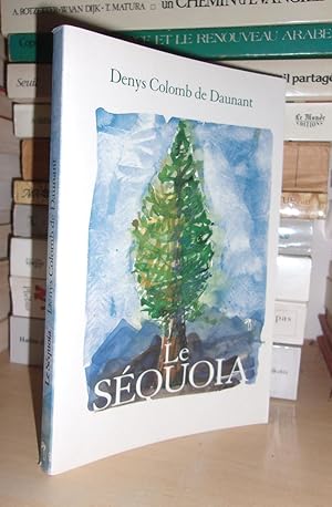 Image du vendeur pour LE SEQUOIA mis en vente par Planet's books