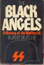 Bild des Verkufers fr The Black Angels: A History of the Waffen-SS zum Verkauf von Callaghan Books South