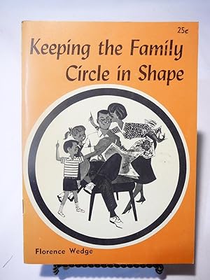 Seller image for Keeping the Family Circle in Shape for sale by Prestonshire Books, IOBA