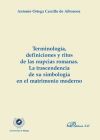 Seller image for Terminologa, definiciones y ritos en las nupcias romanas. Bueno for sale by AG Library