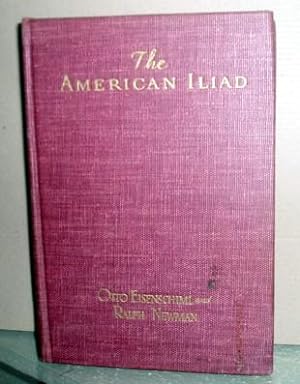 Bild des Verkufers fr The American Iliad: The Epic Story of the Civil War as Narrated By Eyewitnesses and Contemporaries zum Verkauf von BJ's Book Barn