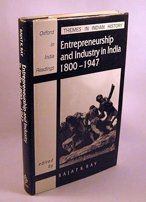 Seller image for Entrepreneurship and Industry in India, 1800-1947 (Oxford in India Readings) for sale by Black Paw Books