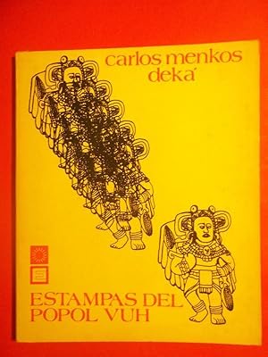Seller image for Estampas del Popol Vuh. for sale by Carmichael Alonso Libros
