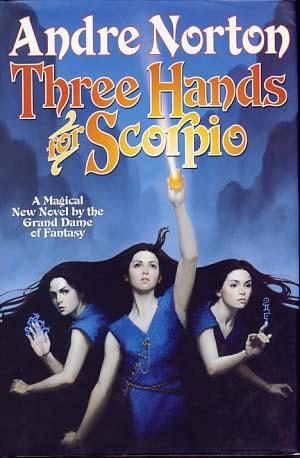 Bild des Verkufers fr Three Hands for Scorpio zum Verkauf von Parigi Books, Vintage and Rare
