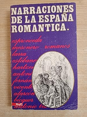 Image du vendeur pour Narraciones de la Espaa romantica mis en vente par Gibbon Libreria