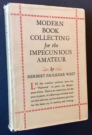 Modern Book Collecting for the Impecunious Amateur (Inscribed By Kenneth Roberts)