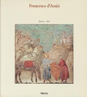 Bild des Verkufers fr Francesco d'Assisi. Storia e Arte. Comitato Regionale Umbro per le Celebrazioni dell'VIII Centenario della nascita di san Francesco di Assisi. zum Verkauf von Antiquariat Kaner & Kaner GbR