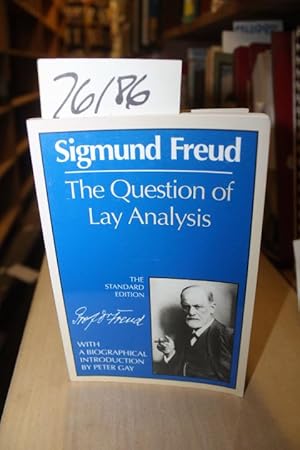 Bild des Verkufers fr Question of Lay Analysis with Biographical Introduction by Peter Gay zum Verkauf von Princeton Antiques Bookshop