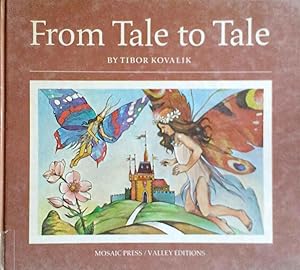 From Tale to Tale an International Collection of Children's Stories