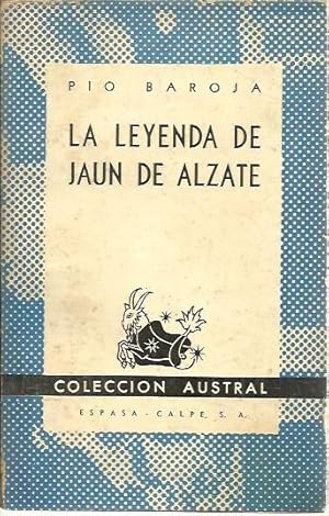 Imagen del vendedor de LA LEYENDA DE JAUN DE ALZATE. a la venta por Librera Javier Fernndez