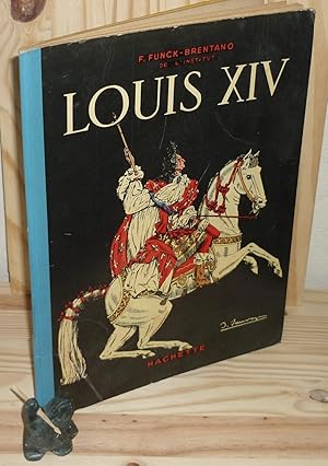 Louis XIV, illustrations de Sylvain Sauvage, Hachette, 1938.