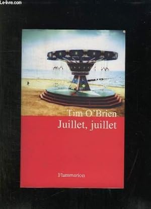 Seller image for JUILLET JUILLET. for sale by Le-Livre