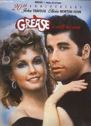 Seller image for GREASE VOCAL SELECTIONS. 20TH ANNIVERSARY. GREASE IS STILL THE WORD. for sale by Le-Livre