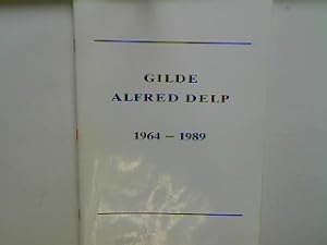 Seller image for Gilde Alfred Delp 1964 - 1989 : zum 25jhrigen Bestehen (Aufstze zum Leben und Werk) for sale by books4less (Versandantiquariat Petra Gros GmbH & Co. KG)