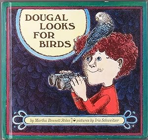 Seller image for Dougal Looks for Birds for sale by Time & Time Again
