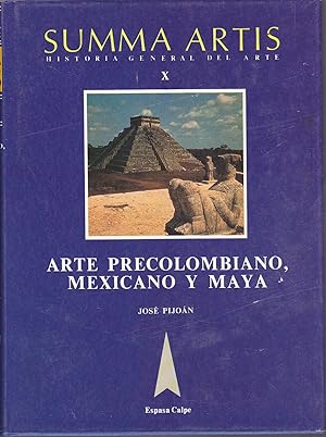 Seller image for SUMMA ARTIS-HISTORIA GENERAL DEL ARTE X-ARTE PRECOLOMBIANO MEXICANO Y MAYA 9EDICION (Ilustraciones b/n y color) for sale by CALLE 59  Libros