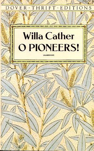 Image du vendeur pour O PIONEERS! ( Dover Thrift Edition) mis en vente par Grandmahawk's Eyrie