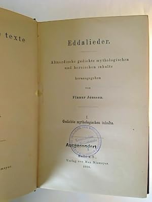 Eddalieder. - Altnordische Gedichte mythologischen und heroischen Inhalts. - I.: Gedichte mytholo...