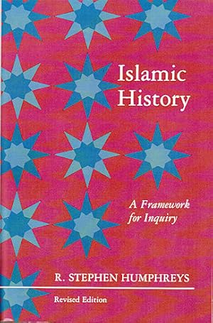 Image du vendeur pour Islamic History. A Framework for Inquiry. mis en vente par Asia Bookroom ANZAAB/ILAB