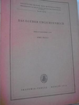 Das Egerer Urgichtenbuch (1543-1579) Deutsche Texte des Mittelalters Bd. LXVII