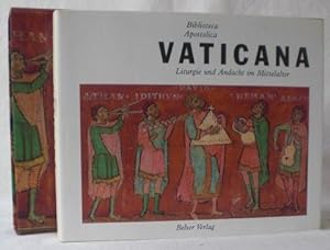 Bibliotheca Apostolica Vaticana. Liturgie und Andacht im Mittelalter. Hg. vom Erzbischöflichen Di...