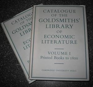 Seller image for University of London Library. Catalogue of The Goldsmiths' Library of Economic Literature. With an introduction by J. H. P. Pafford Goldsmiths' Librarian 1945 - 67. Volume I. Printed books to 1800. Volume II. Printed Books 1801 - 1850 for sale by Gilibert Libreria Antiquaria (ILAB)