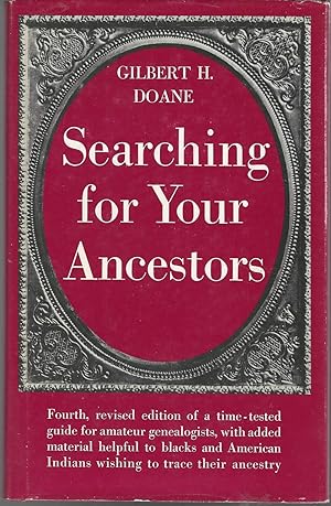 Bild des Verkufers fr Searching for Your Ancestors:, The How & Why of Genealogy zum Verkauf von Dorley House Books, Inc.